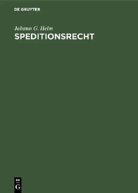 Buy Speditionsrecht (English, Johann G. Helm) — BookShops.in