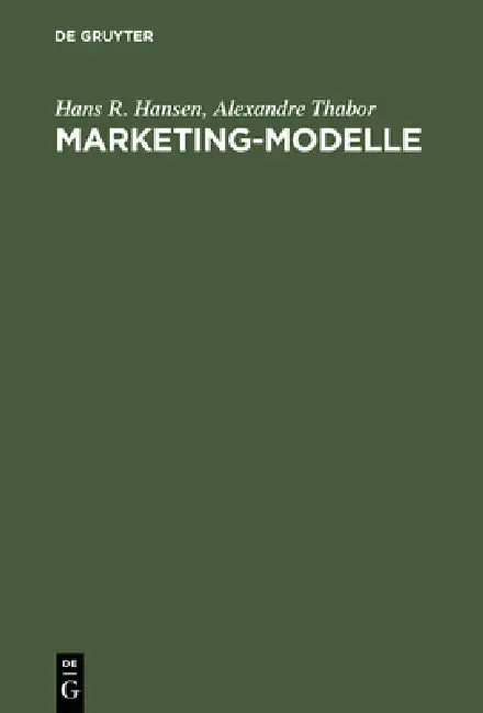 Buy Marketing-Modelle (English, Hans R. Hansen | Alexandre Thabor) — BookShops.in