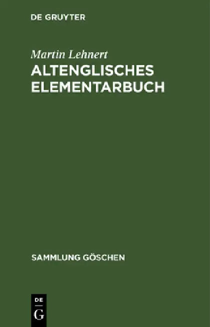 Buy Altenglisches Elementarbuch (English, Martin Lehnert) — BookShops.in