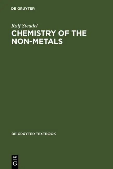 Chemistry of the Non-Metals: With an Introduction to Atomic Structure and Chemical Bonding (De Gruyter Textbook) view 2