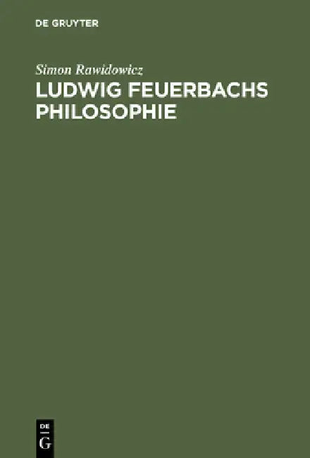 Buy Ludwig Feuerbachs Philosophie (English, Simon Rawidowicz) — BookShops.in