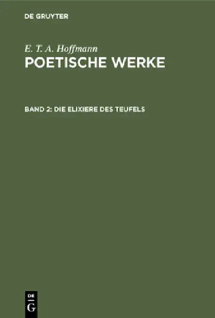 Buy Die Elixiere des Teufels (English, Walter Wellenstein | E. T. a. Hoffmann) — BookShops.in