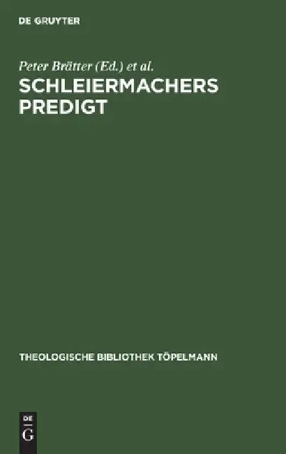 Schleiermacher's Predigt (English, No Contributor)
