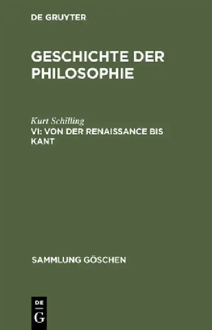 Buy Von der Renaissance bis Kant (English, Kurt Schilling) — BookShops.in