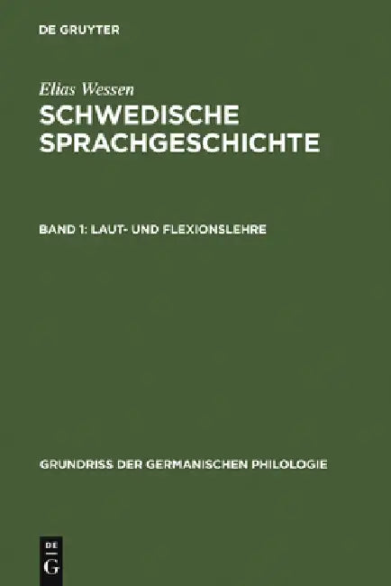 Buy Laut- und Flexionslehre (English, Suzanne Öhmann | Elias Wessen) — BookShops.in