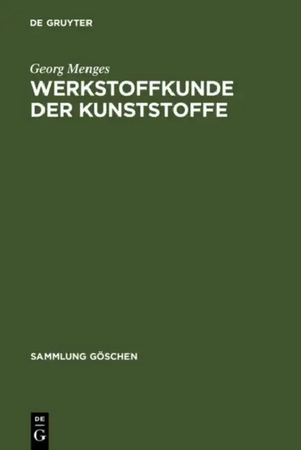 Buy Werkstoffkunde der Kunststoffe (English, Georg Menges) — BookShops.in