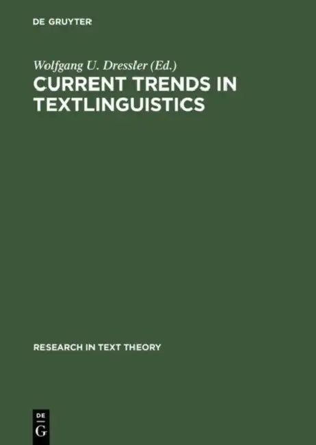 Buy Current Trends in Textlinguistics (English, Wolfgang U. Dressler) — BookShops.in