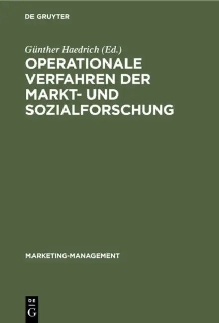 Buy Operationale Verfahren der Markt- und Sozialforschung (English, Günther Haedrich | Alfred Kuss | Bernd Streitberg) — BookShops.in