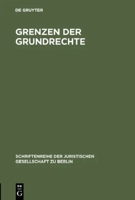 Buy Grenzen der Grundrechte (English, de Gruyter) — BookShops.in