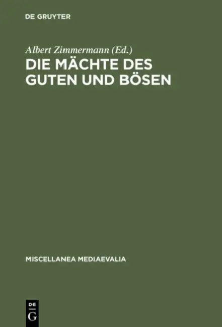 Buy Die Mächte des Guten und Bösen (English, Albert Zimmermann) — BookShops.in