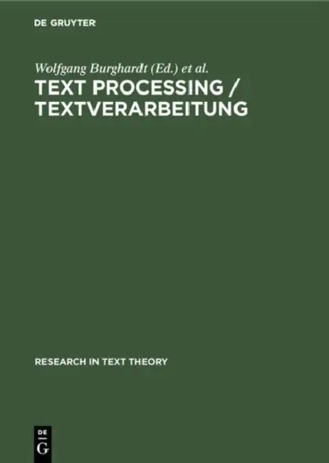 Buy Text Processing / Textverarbeitung (English, Wolfgang Burghardt | Klaus Hölker) — BookShops.in