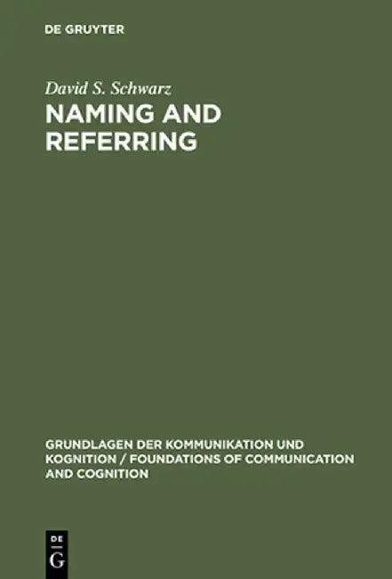 Naming and Referring (English, David S. Schwarz)