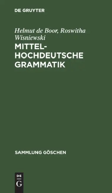 Mittelhochdeutsche Grammatik (English, Helmut De Boor | Roswitha Wisniewski)