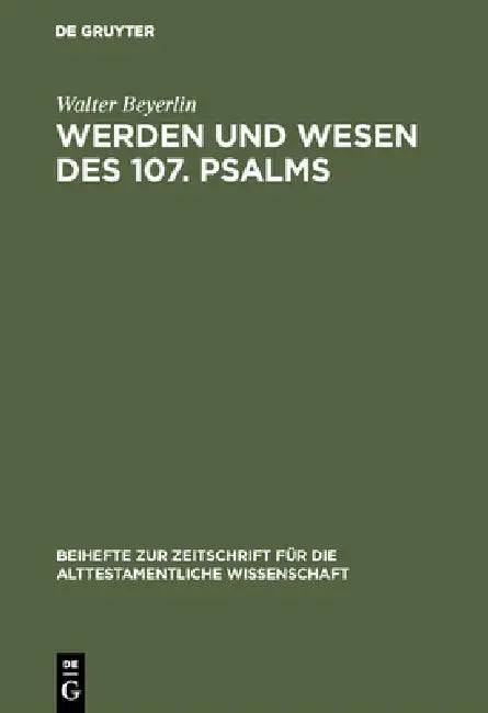 Buy Werden und Wesen des 107. Psalms (English, Walter Beyerlin) — BookShops.in