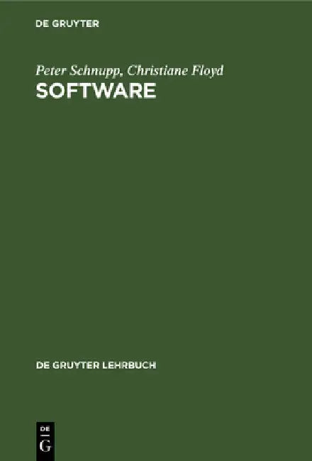 Buy Software (English, Peter Schnupp | Christiane Floyd) — BookShops.in