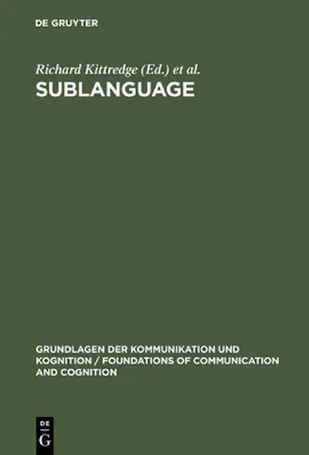 Buy Sublanguage (English, Richard Kittredge) — BookShops.in