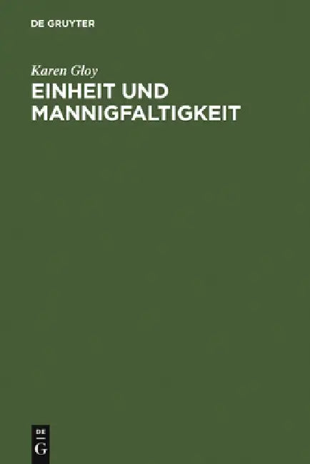 Buy Einheit Und Mannigfaltigkeit (English, Karen Gloy) — BookShops.in