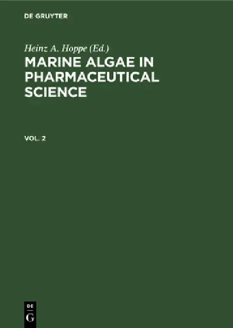 Buy Marine Algae in Pharmaceutical Science (English, Heinz a. Hoppe | Tore Levring) — BookShops.in