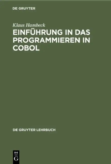 Buy Einführung in das Programmieren in COBOL (English, Klaus Hambeck) — BookShops.in