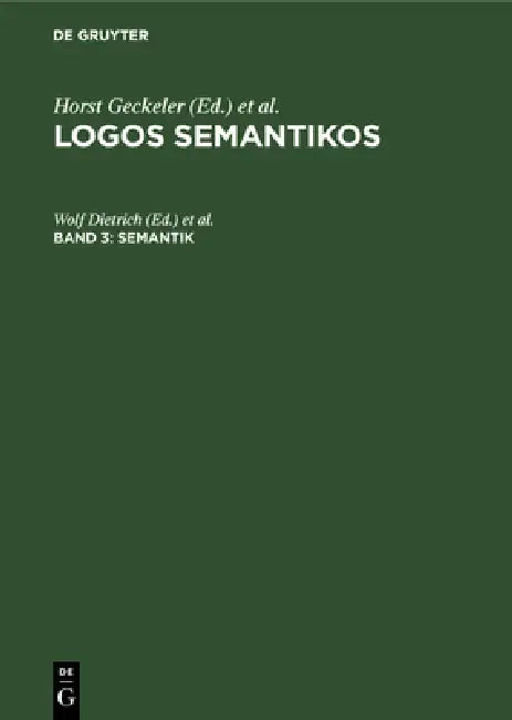 Buy Semantik by Wolf Dietrich and Horst Geckeler | De Gruyter German Language Textbook | Paperback Reprint 2019 Edition — BookShops.in