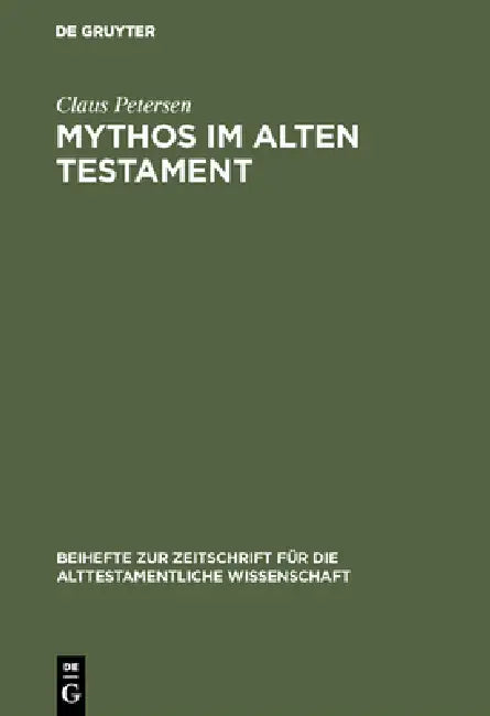 Buy Mythos im Alten Testament (English, Claus Petersen) — BookShops.in