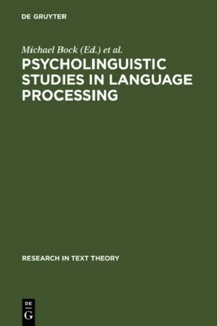 Buy Psycholinguistic Studies in Language Processing (English, Michael Bock | Gert Rickheit) — BookShops.in
