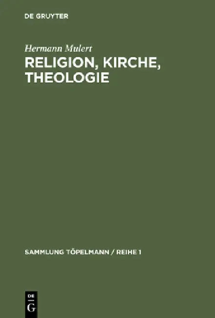 Buy Religion, Kirche, Theologie (English, Hermann Mulert) — BookShops.in