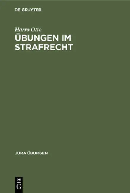 Buy Übungen im Strafrecht (English, Harro Otto) — BookShops.in