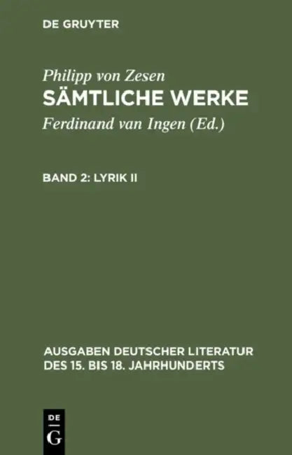 Buy Lyrik II: 111 by Philipp Von Zesen | De Gruyter German Literature | 9783110097740 | Paperback Reprint 2012 — BookShops.in