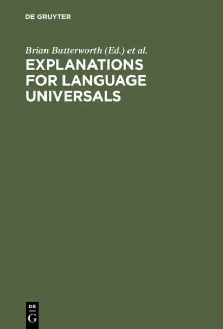 Buy Explanations for Language Universals (English, Brian Butterworth | Bernard Comrie | Östen Dahl) — BookShops.in