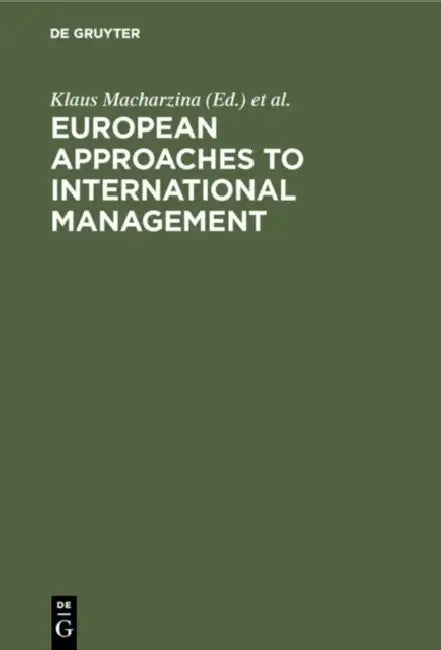 Buy European Approaches to International Management (English, Klaus Macharzina | Wolfgang H. Staehle) — BookShops.in