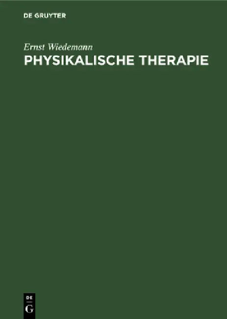 Buy Physikalische Therapie (English, Ernst Wiedemann) — BookShops.in