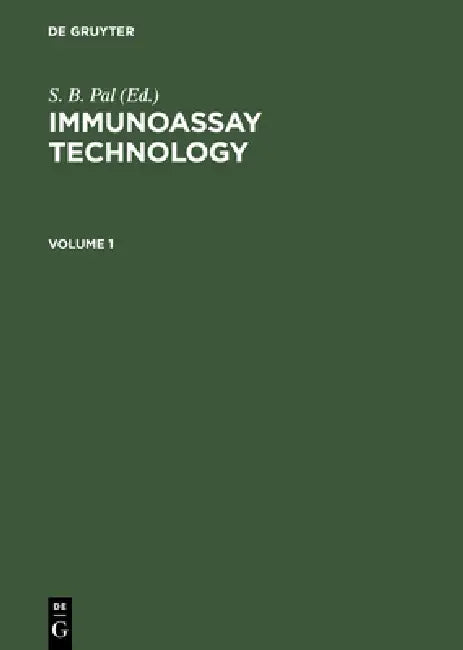 Buy Immunoassay Technology Vol. 1 (English, S. B. Pal) — BookShops.in