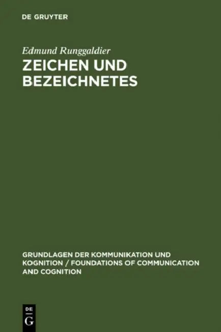 Buy Zeichen und Bezeichnetes (English, Edmund Runggaldier) — BookShops.in