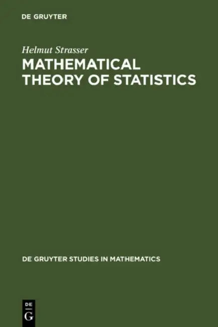 Buy Mathematical Theory of Statistics (English, Helmut Strasser) — BookShops.in