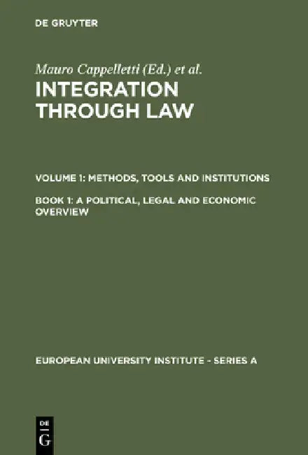Buy A Political, Legal and Economic Overview (English, Mauro Cappelletti | Monica Seccombe | Joseph H. Weiler) — BookShops.in