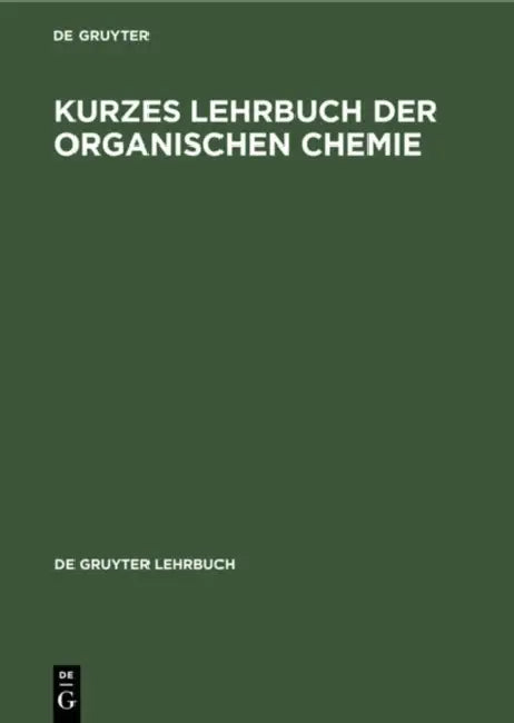 Buy Kurzes Lehrbuch Der Organischen Chemie (English, No Contributor) — BookShops.in