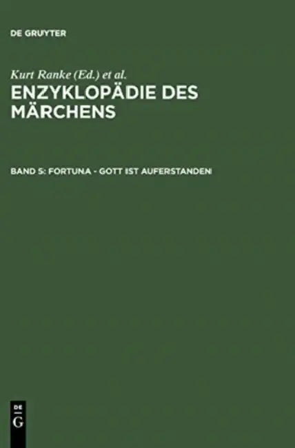 Buy Fortuna - Gott Ist Auferstanden (English, Akademie Der Wissenschaften Zu Gottingen | Kurt Ranke | Rolf Wilhelm Brednich) — BookShops.in