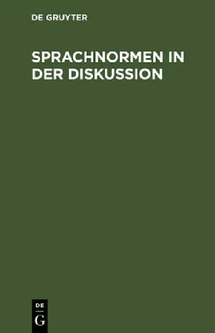 Buy Sprachnormen in der Diskussion (English, de Gruyter) — BookShops.in
