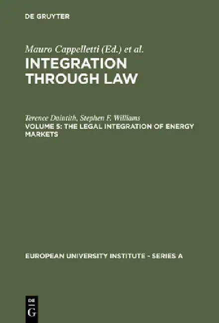 The Legal Integration of Energy Markets: 005 (European University Institute: Series A, 2/5) view 4