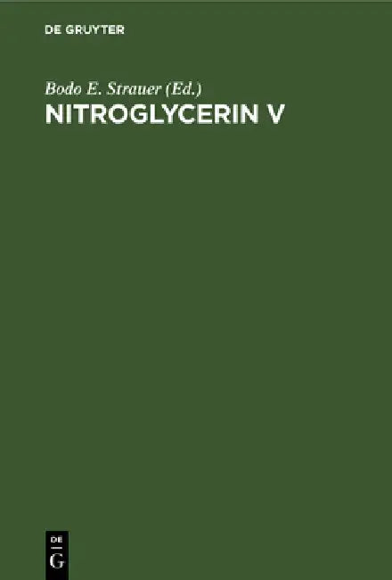 Buy Nitroglycerin V (English, Bodo E. Strauer) — BookShops.in