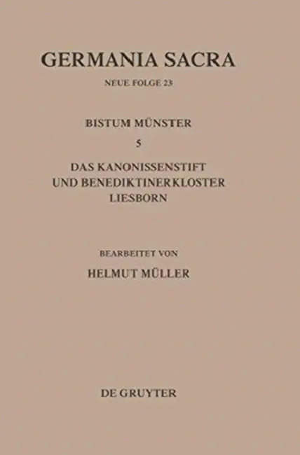 Buy Die Bistümer Der Kirchenprovinz Köln. Das Bistum Münster 5. Das Kanonissenstift Und Benediktinerklos (English, Helmut Müller) — BookShops.in