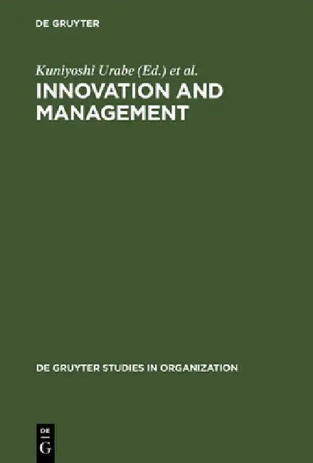Buy Innovation and Management (English, Kuniyoshi Urabe | John Child | Tadao Kagono) — BookShops.in