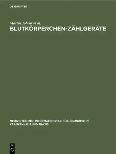 Buy Blutkörperchen-Zählgeräte (English, Martin Johow | Zimmermann Andrea | Klaus Dieter Specht) — BookShops.in
