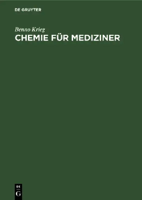 Chemie für Mediziner (English, Benno Krieg)