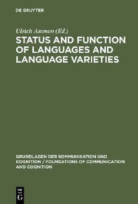 Buy Status & Function of Languages & Language Varieties (English, Ulrich Ammon) — BookShops.in
