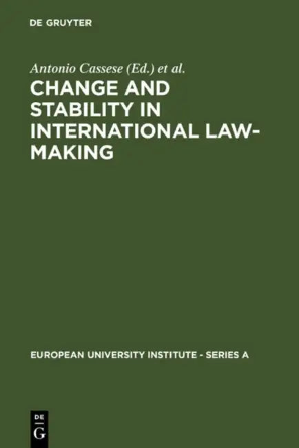 Buy Change and Stability in International Law-Making (English, Antonio Cassese | Joseph H. H. Weiler) — BookShops.in