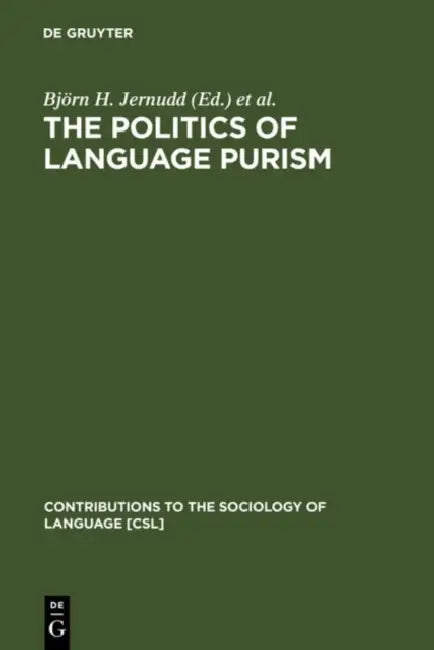 Buy The Politics of Language Purism (English, Björn H. Jernudd | Michael J. Shapiro) — BookShops.in