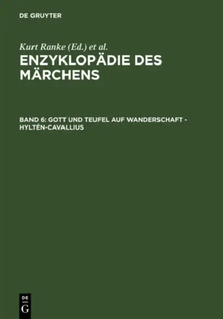 Buy Gott Und Teufel Auf Wanderschaft - Hylten-Cavallius (English, Akademie Der Wissenschaften Zu Gottingen | Kurt Ranke | Rolf Wilhelm Brednich) — BookShops.in