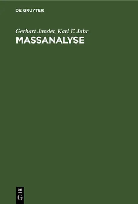 Maßanalyse (English, Gerhart Jander | Karl F. Jahr | Gerhard Schulze)